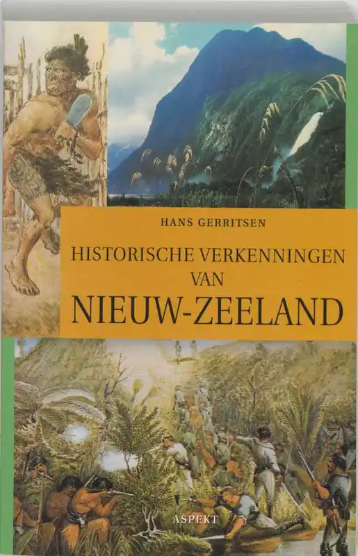 Historische verkenningen van Nieuw-Zeeland / Druk 1 Koop Online