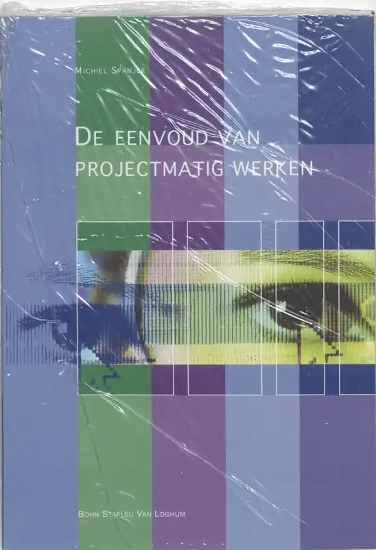 Gereduceerde Prijs De eenvoud van projectmatig werken / Druk 2