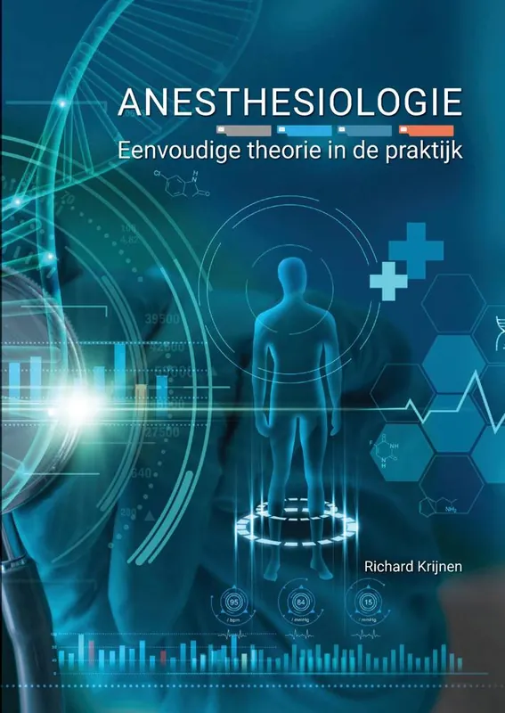 Actieprijs Anesthesiologie, eenvoudige theorie in de praktijk / Druk 1