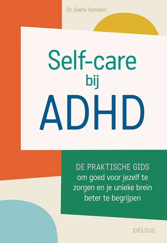 Self-care bij ADHD / Druk 1 Favoriet