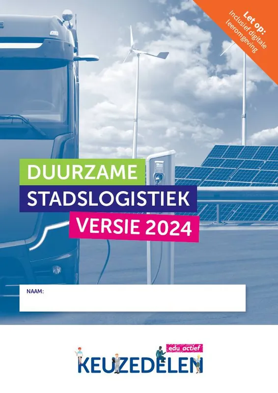 Keuzedeel Duurzame stadslogistiek 2024 | combipakket / Druk 1 Favoriet