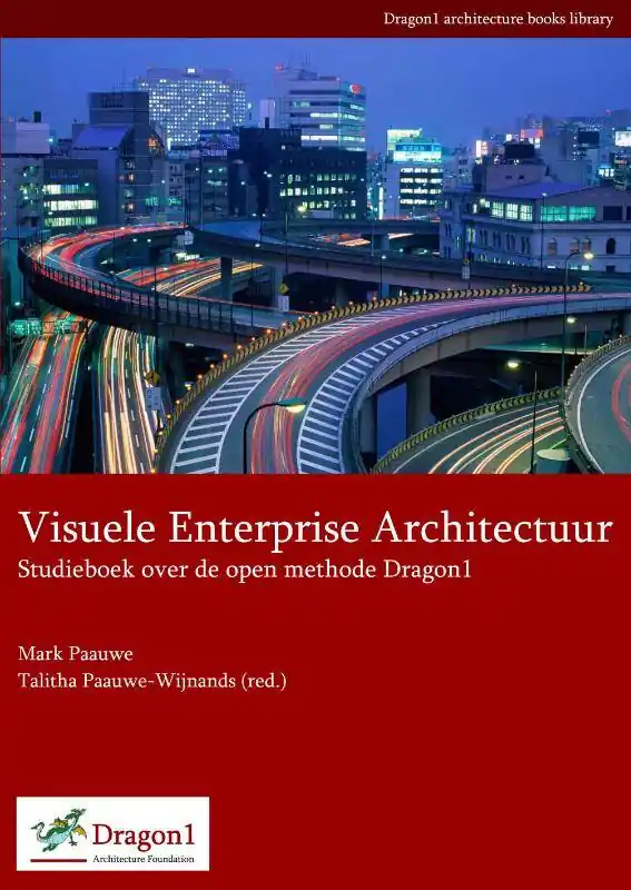 Visuele Enterprise Architectuur / Druk 1 Beste Prijs