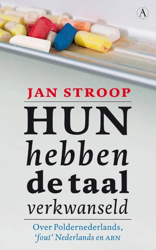 Direct Verzonden Hun hebben de taal verkwanseld / Druk 1