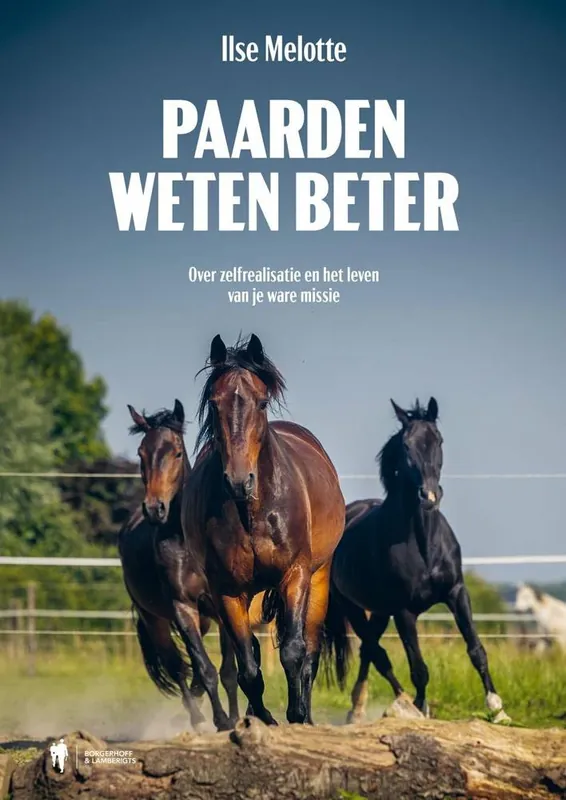 Paarden weten beter / Druk 1 Finale Uitverkoop