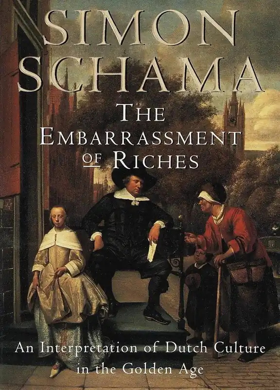 Schama, S: Embarrassment of Riches Gecertificeerd