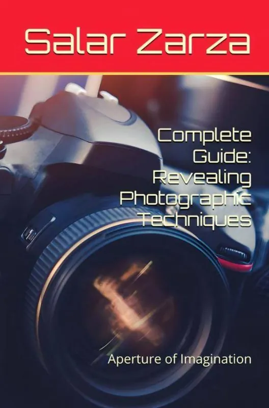 Complete Guide: Revealing Photographic Techniques / 1st Edition Korting