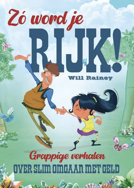 Zo word je rijk! / Druk 1 Flitsaanbieding