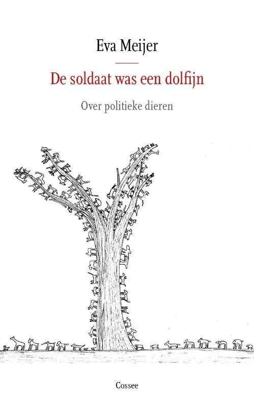 De soldaat was een dolfijn / Druk 1 Bestel Nu