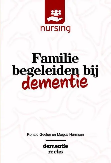 Familie begeleiden bij dementie / Druk 1 Favoriet
