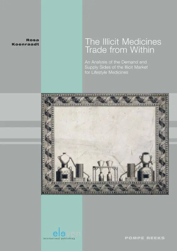 The Illicit Medicines Trade from Within / Druk 1 Bestel Nu