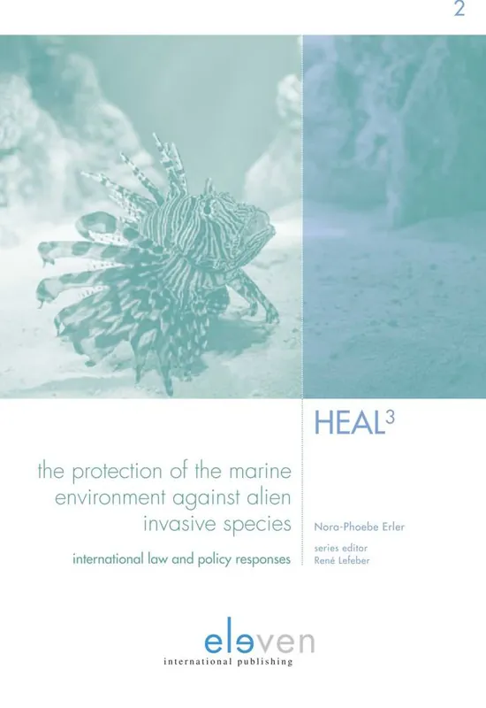 Direct Verzonden The Protection of the Marine Environment against Alien Invasive Species / 1st Edition