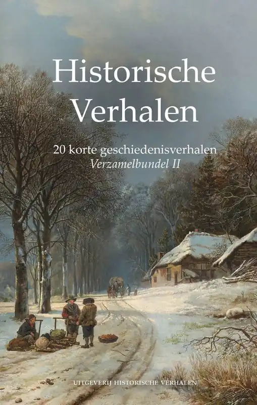 Verzamelbundel II: 20 korte geschiedenisverhalen / Druk 1 Populair