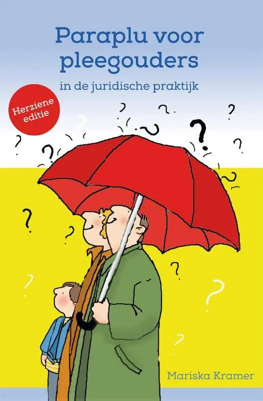 Betaalbaar Paraplu voor pleegouders in de juridische praktijk / Druk 6