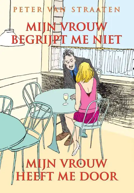 Mijn vrouw begrijpt me niet, mijn vrouw heeft me door / Druk 1 Weekendaanbieding