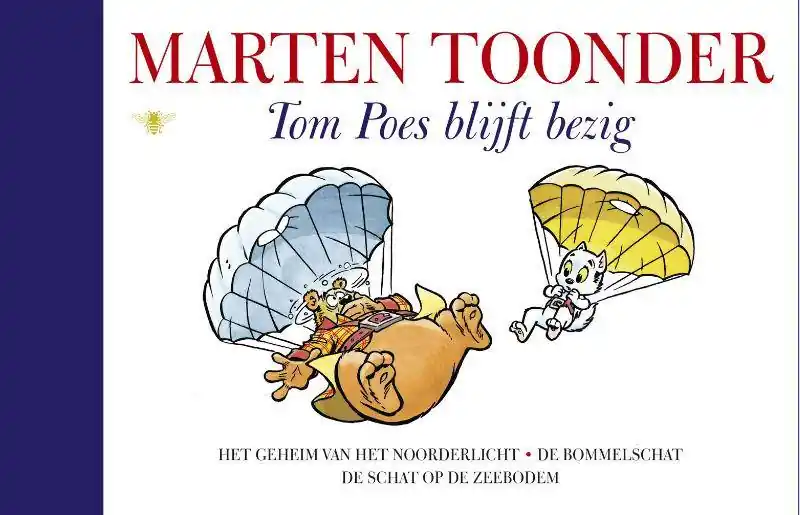 Laatste Versie Tom Poes blijft bezig / Druk 1