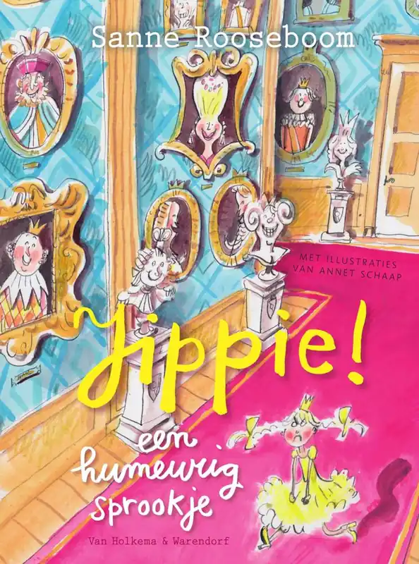 Betaalbaar Jippie! een humeurig sprookje / Druk 9