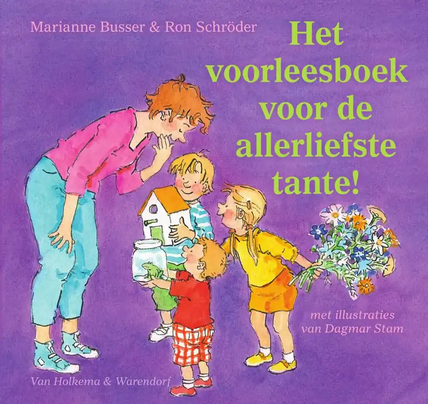 Het voorleesboek voor de allerliefste tante! / Druk 8 Direct Beschikbaar