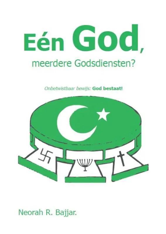 Een God, meerdere Goddiensten? / Druk 1 Express Levering