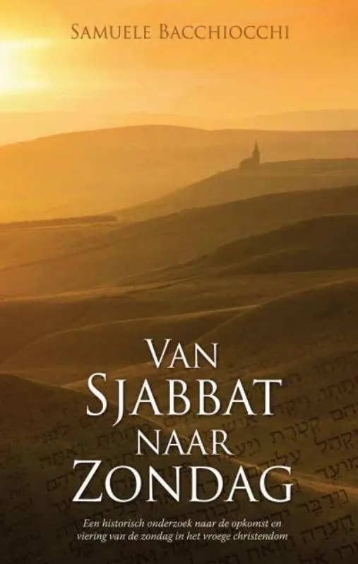 Van Sjabbat naar Zondag / Druk 2 Laatste Versie