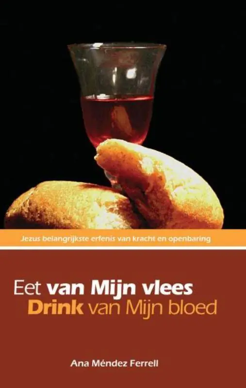 Eet van Mijn vlees, drink van Mijn bloed / Druk 3 Merkproduct