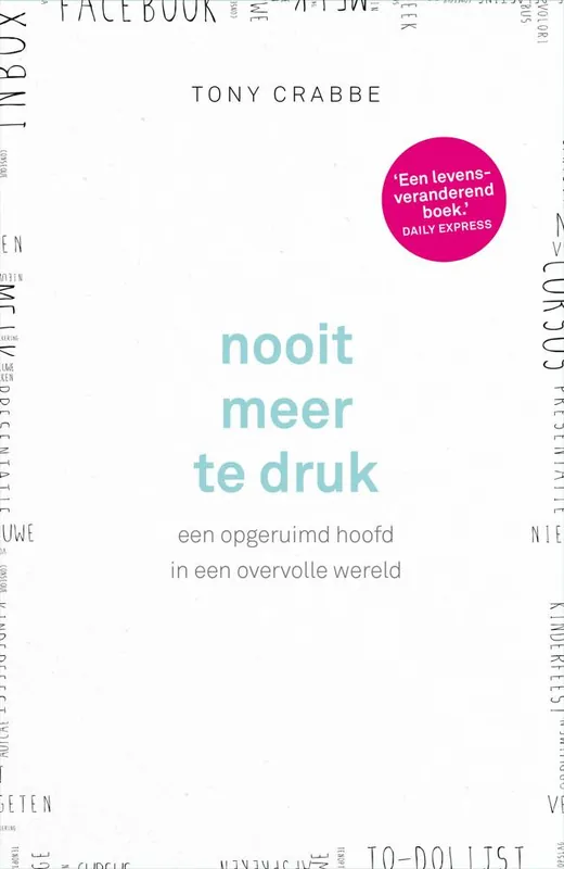 Nooit meer te druk / Druk 16 Betaalbaar