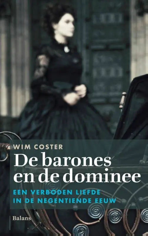 Beperkte Voorraad De barones en de dominee / Druk 1