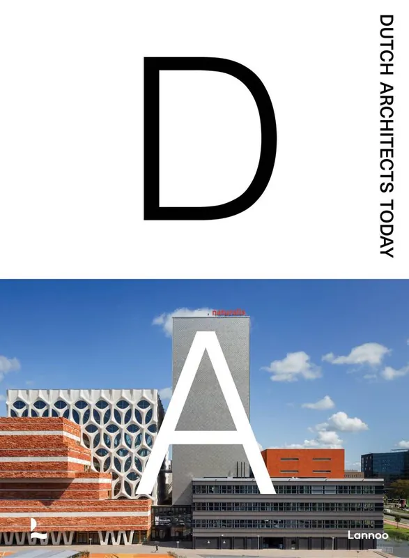 Laatste Kans Dutch Architects Today / Druk 1
