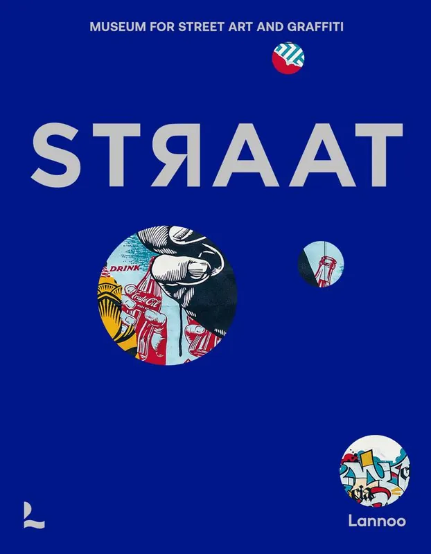 STRAAT - museum for street art and graffiti / 1st Edition Beste Prijs