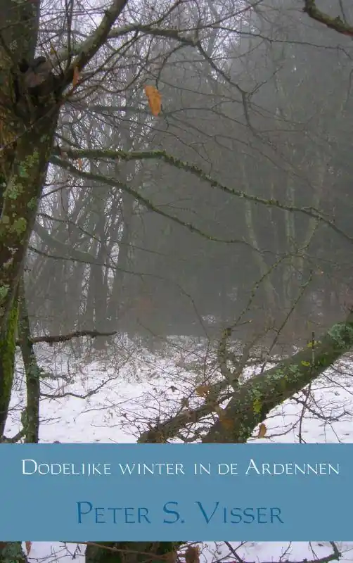Dodelijke winter in de Ardennen / Druk 4 Lage Prijs