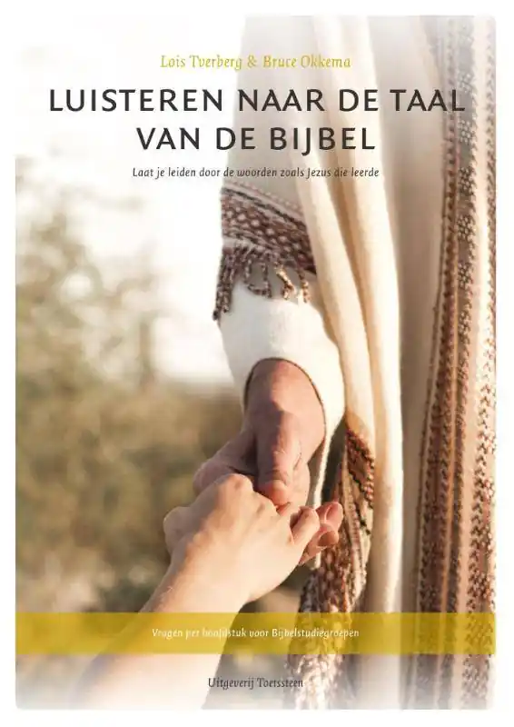 Luisteren naar de taal van de Bijbel / Druk 1 Direct Verzonden