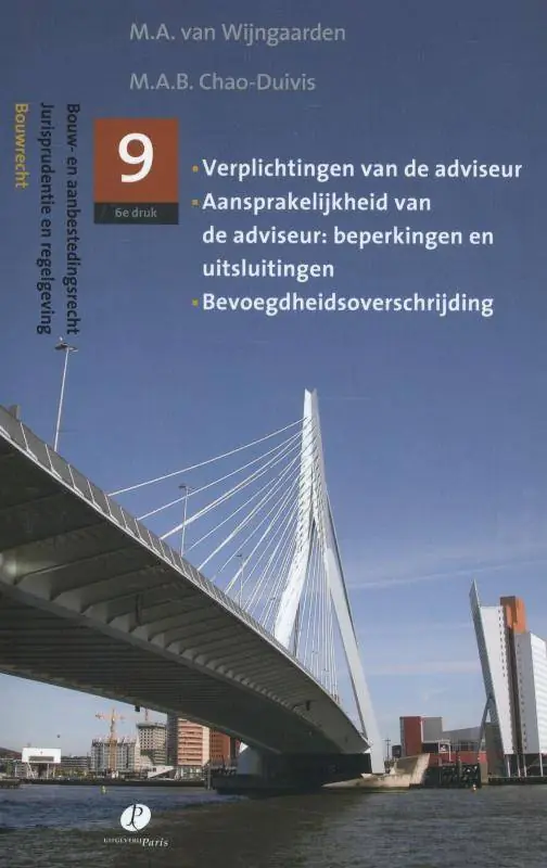 Direct Beschikbaar Verplichtingen van de adviseur, aansprakelijkheid van de adviseur: beperkingen en uitsluitingen, bevoegdheidsoverschrijding / Druk 6