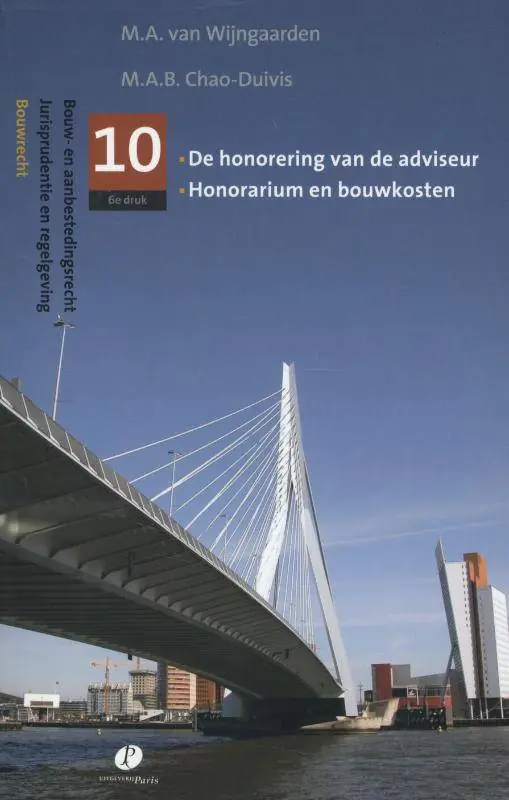 Betrouwbaar De honorering van de adviseur, honorarium en bouwkosten / Druk 6