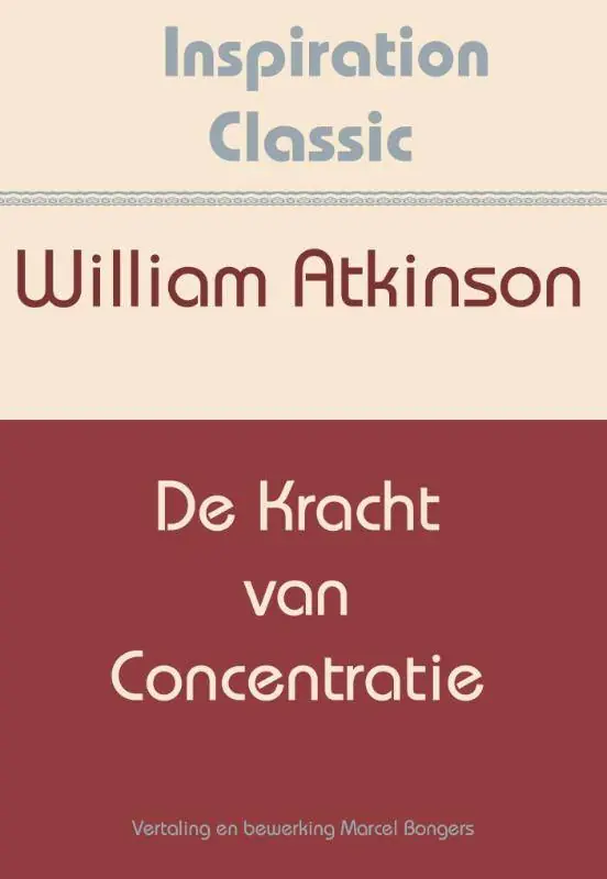 Rechtstreeks Van De Fabrikant De kracht van concentratie / Druk 1