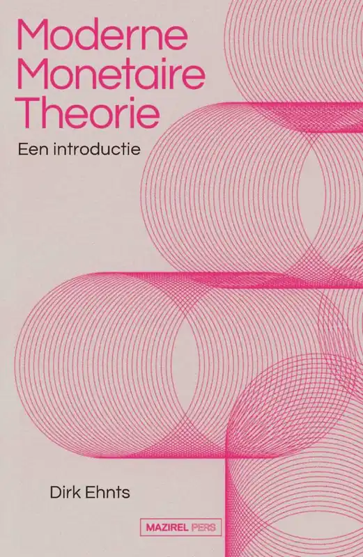 Gecertificeerd Moderne Monetaire Theorie / Druk 1