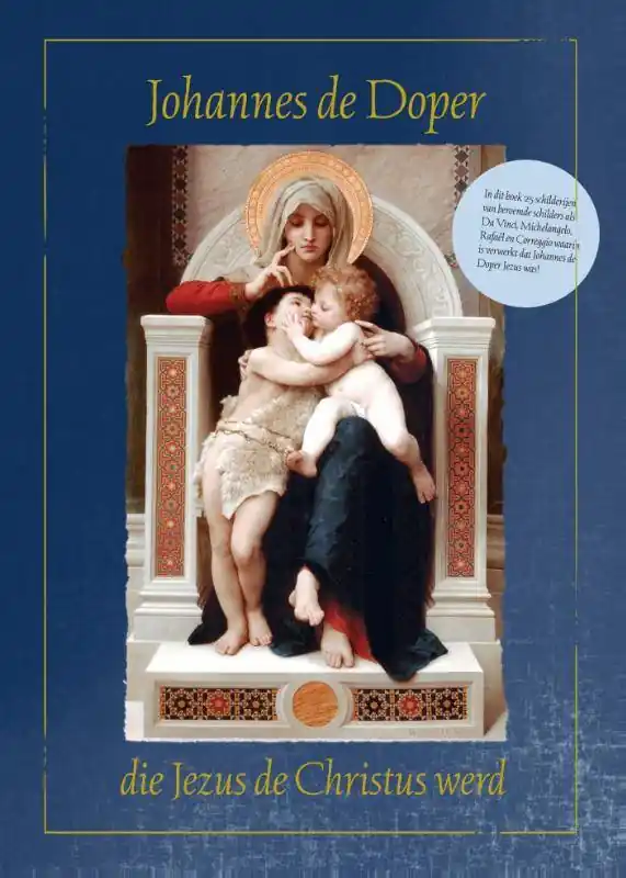 Actieprijs Johannes de Doper die Jezus de Christus werd / Druk 1