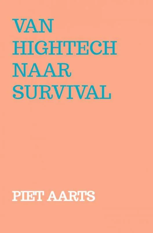 Op = Op Van hightech naar survival / Druk 1