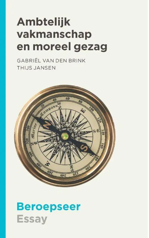 Voordeelprijs Ambtelijk vakmanschap en moreel gezag / Druk 1