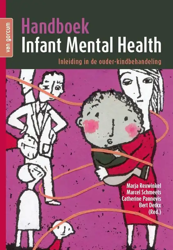 Handboek Infant mental Health / Druk 1 Finale Uitverkoop