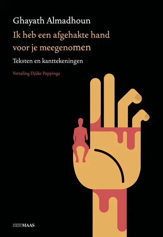 Koop Vandaag Ik heb een afgehakte hand voor je meegenomen / Druk 4