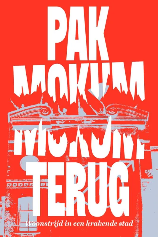 Pak Mokum terug! / Druk 1 Koopje