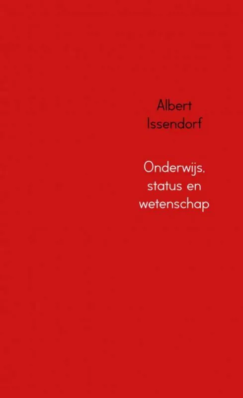 Onderwijs, status en wetenschap / Druk 1 Koop Vandaag