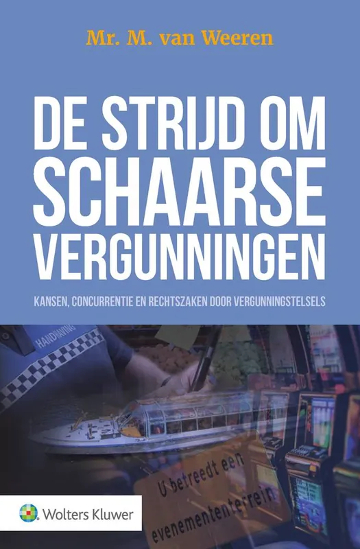 Gecertificeerd De strijd om schaarse vergunningen / Druk 1