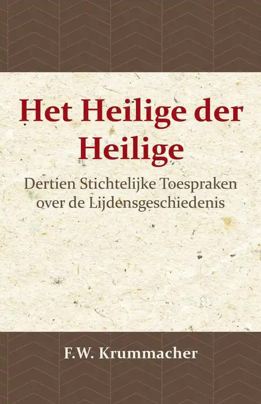 Het Heilige der Heilige / Druk 1 Laatste Versie