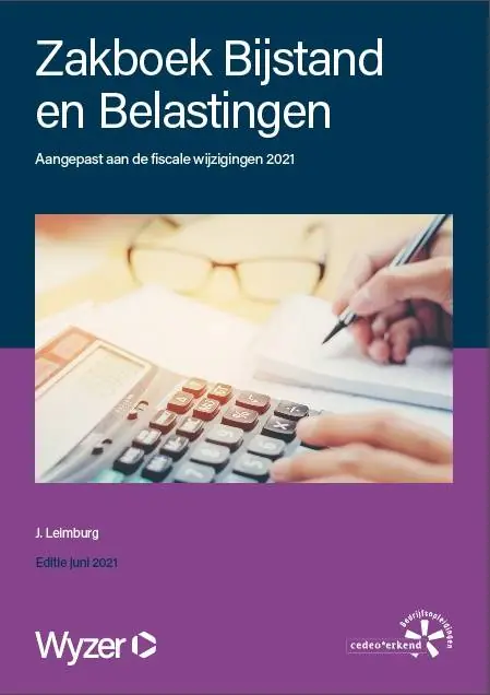 Zakboek Bijstand en Belastingen / Druk 23 Laatste Versie