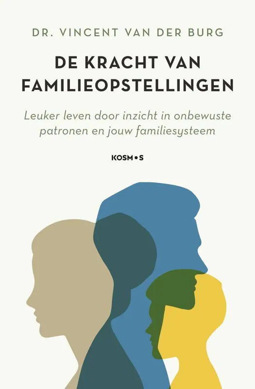 Speciale Aanbieding De kracht van familieopstellingen / Druk 4
