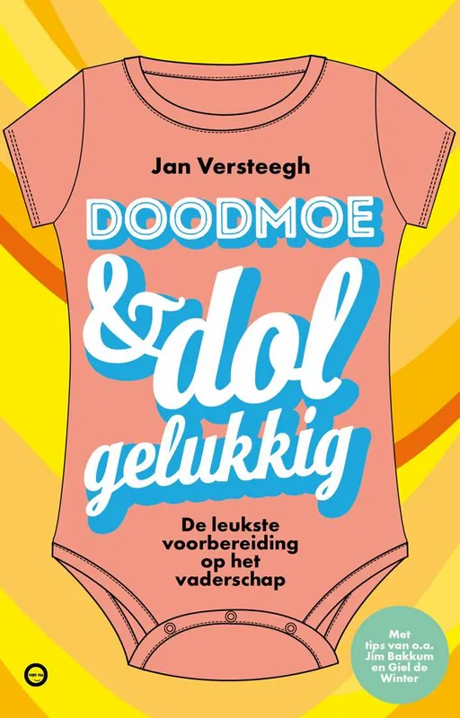 Doodmoe en dolgelukkig / Druk 3 Merkproduct