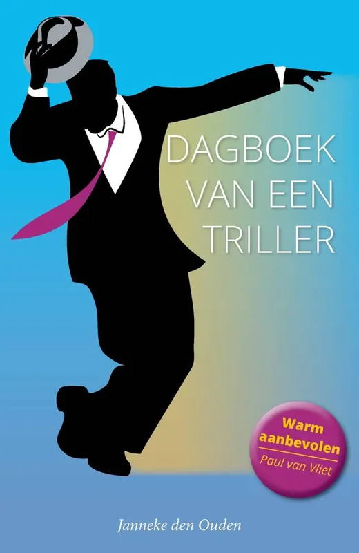 Dagboek van een triller / Druk 1 Direct Verzonden