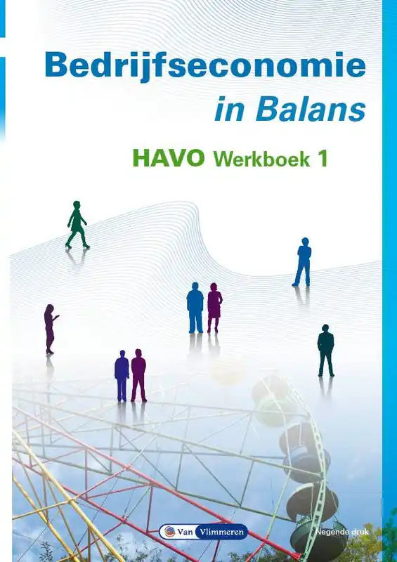 Koop Vandaag Bedrijfseconomie in Balans havo werkboek 1 / Druk 9