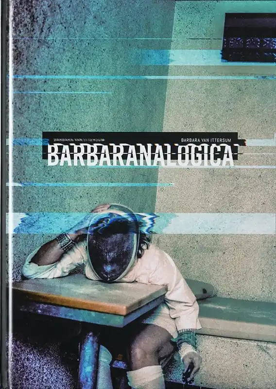 Uitverkoop Barbaranalogica / 1st Edition