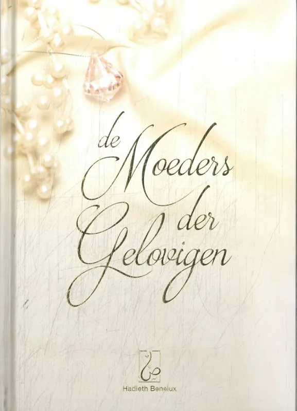 De Moeders der gelovigen / Druk 1 Flitsaanbieding